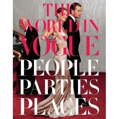 Portada de The World in Vogue: people, parties, places